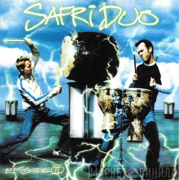 Safri Duo  - Episode II