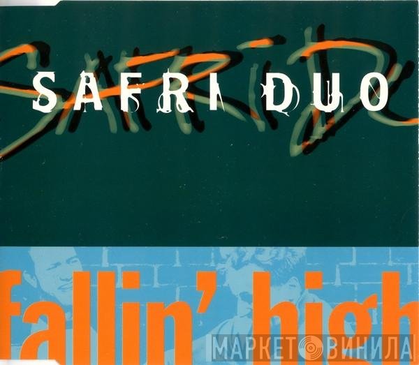 Safri Duo  - Fallin' High