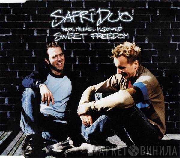 Safri Duo feat. Michael McDonald  - Sweet Freedom