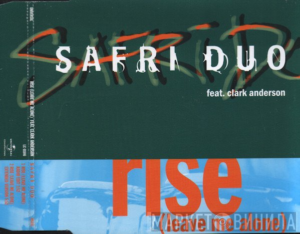 Safri Duo feat. Clark Anderson  - Rise (Leave Me Alone)