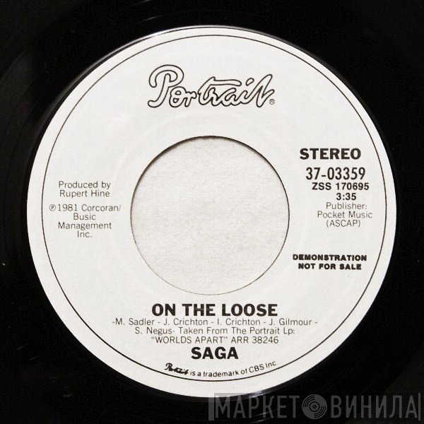Saga  - On The Loose