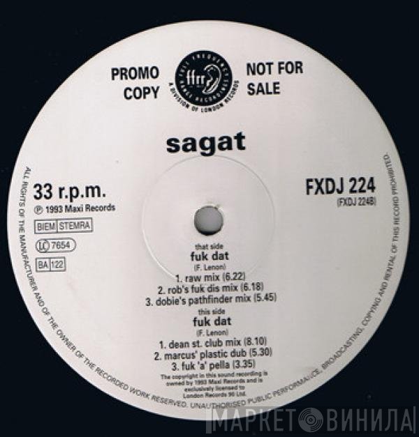 Sagat - Fuk Dat