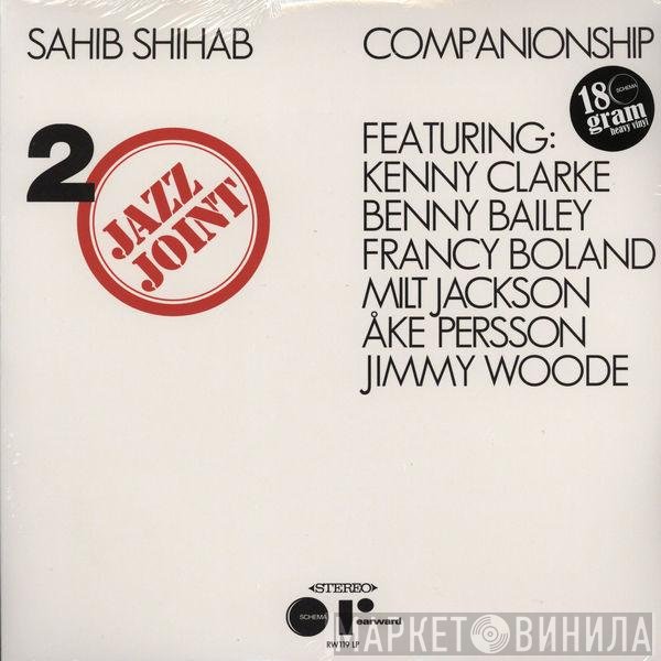Sahib Shihab - Companionship / Jazz Joint, Vol. 2