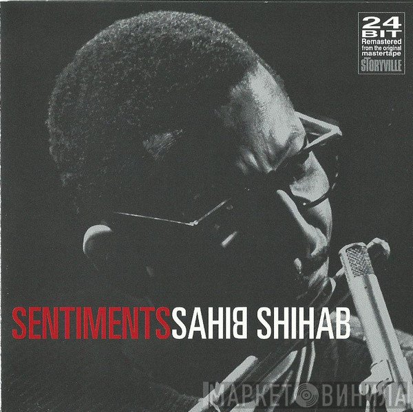 Sahib Shihab  - Sentiments