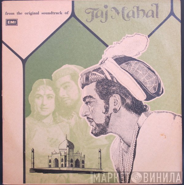 Sahir Ludhianvi, Roshan  - Taj Mahal