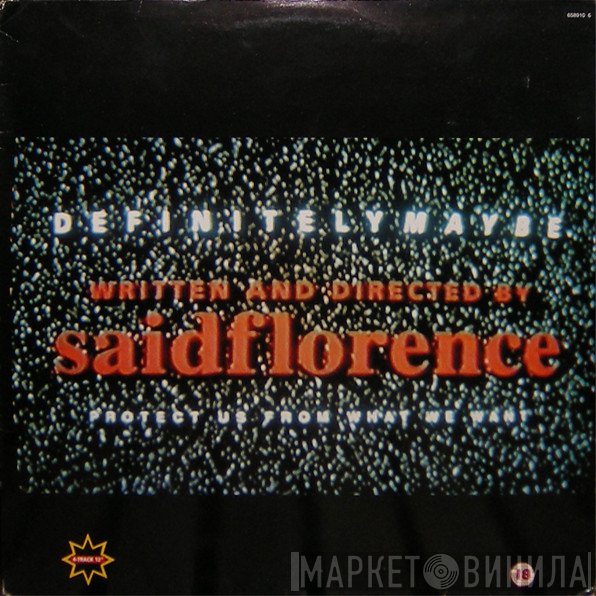 Saidflorence  - Definitely Maybe