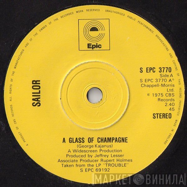 Sailor - A Glass Of Champagne