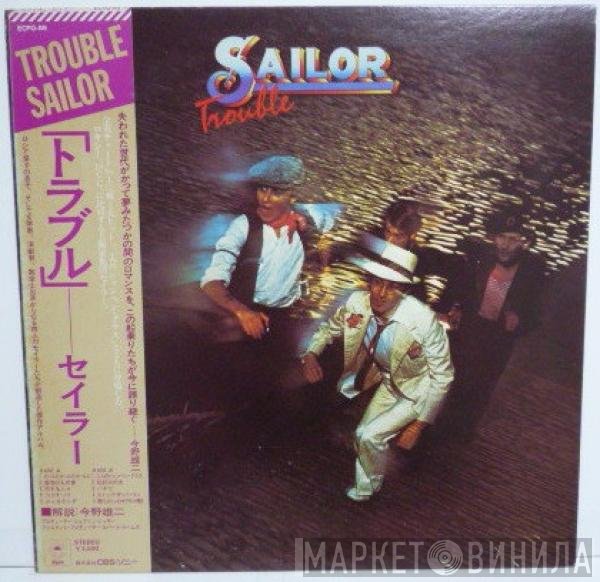 Sailor  - Trouble