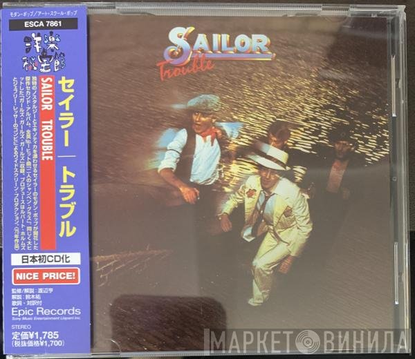 Sailor  - Trouble