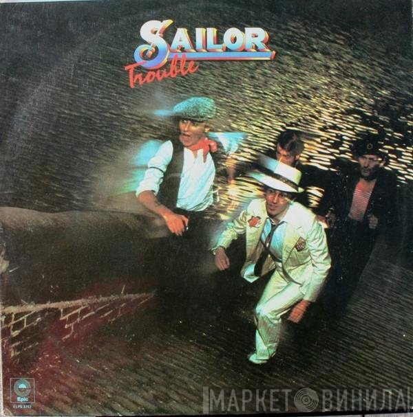 Sailor  - Trouble