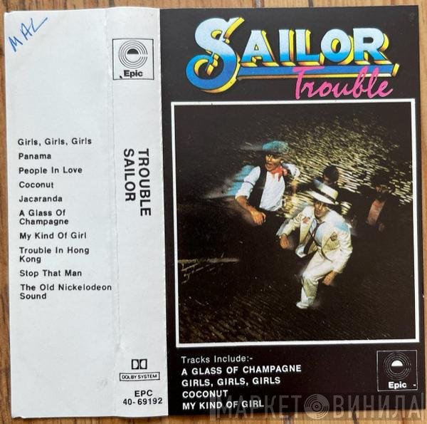 Sailor  - Trouble