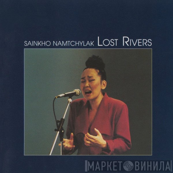 Sainkho  - Lost Rivers