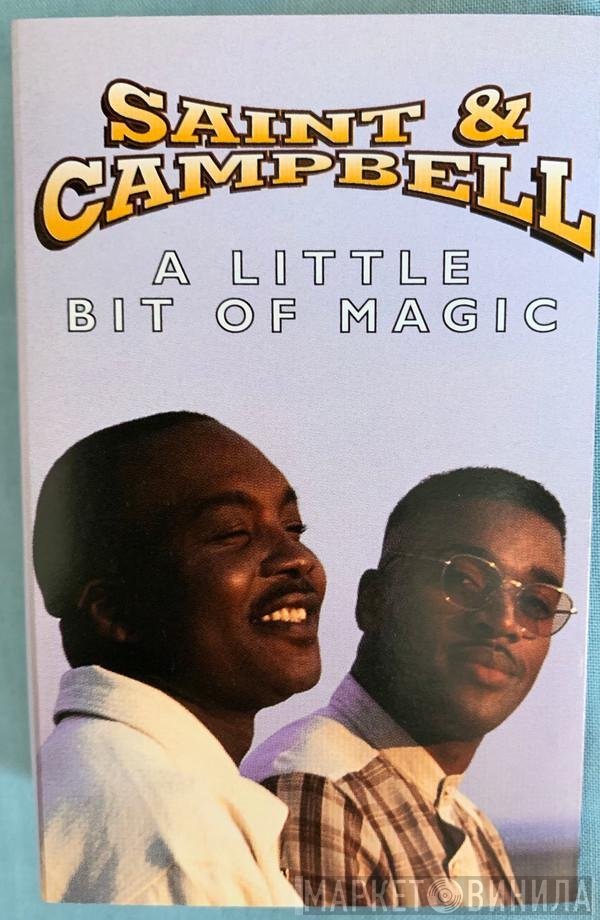 Saint & Campbell - A Little Bit Of Magic