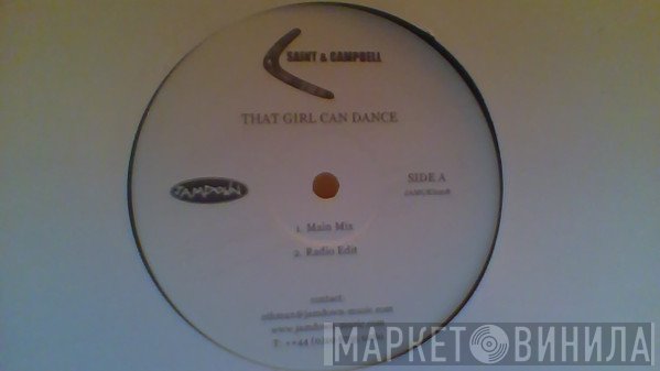 Saint & Campbell - That Girl Can Dance