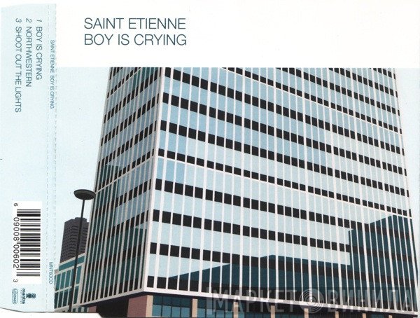 Saint Etienne  - Boy Is Crying