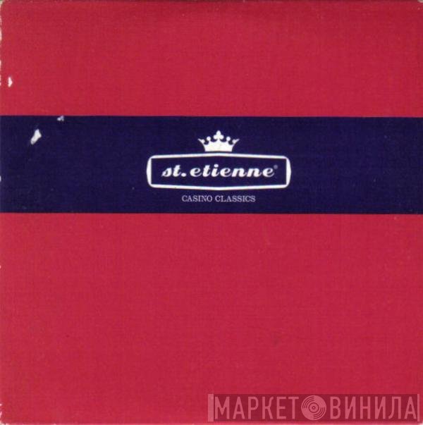 Saint Etienne - Casino Classics