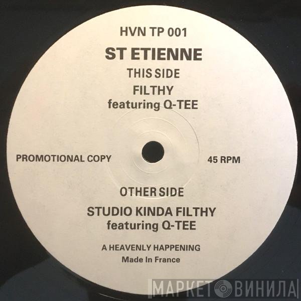 Saint Etienne Featuring Q-Tee  - Filthy