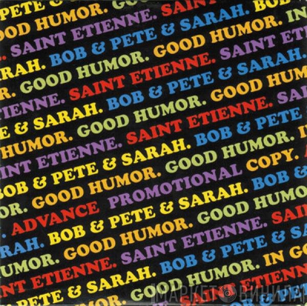 Saint Etienne  - Good Humor