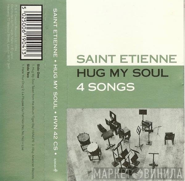 Saint Etienne - Hug My Soul (4 Songs)