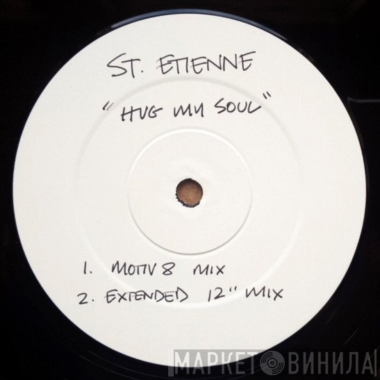 Saint Etienne - Hug My Soul