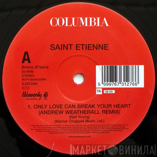 Saint Etienne - Only Love Can Break Your Heart / The Sea