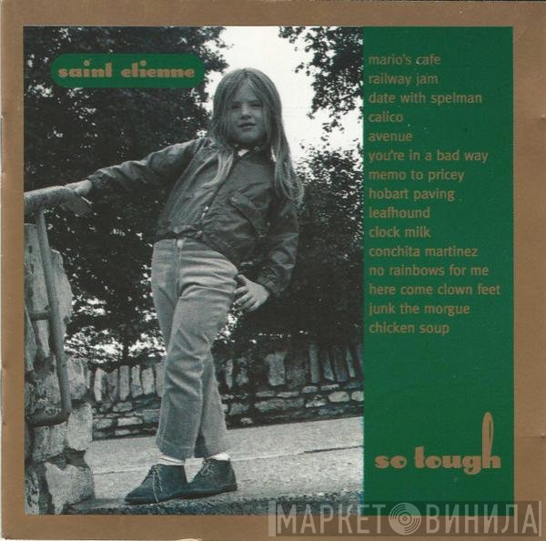 Saint Etienne - So Tough