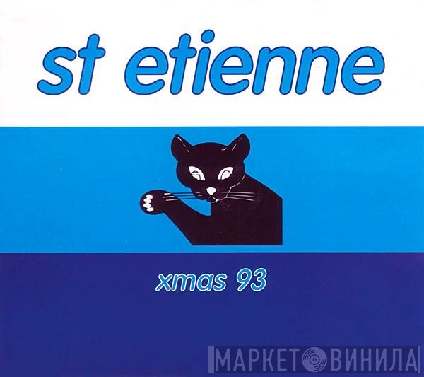 Saint Etienne - Xmas 93