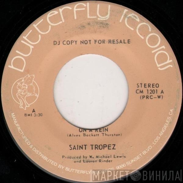 Saint Tropez  - On A Rien