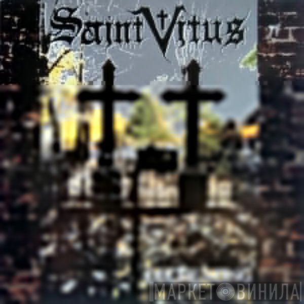 Saint Vitus  - Die Healing