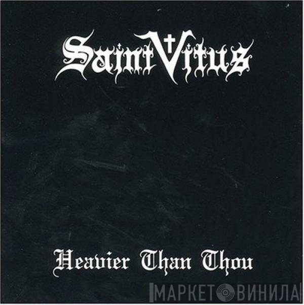 Saint Vitus - Heavier Than Thou
