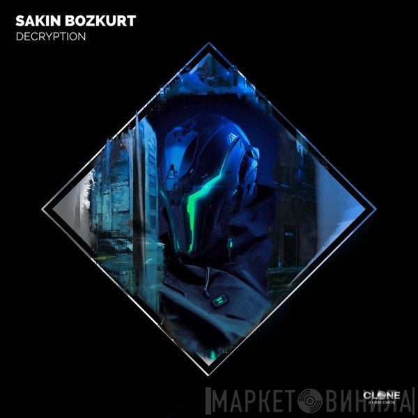Sakin Bozkurt  - Decryption