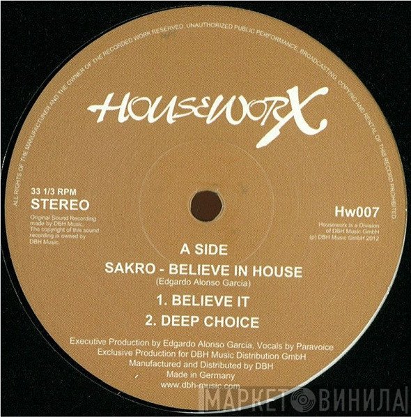 Sakro  - Believe In House