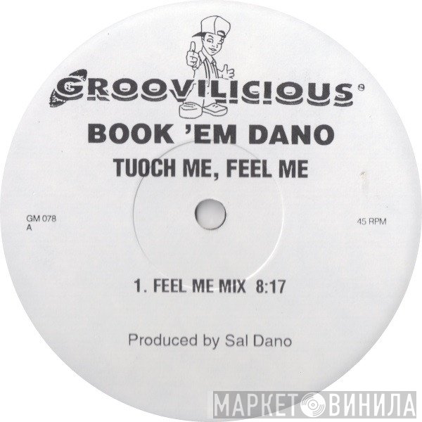Sal Dano - Touch Me, Feel Me
