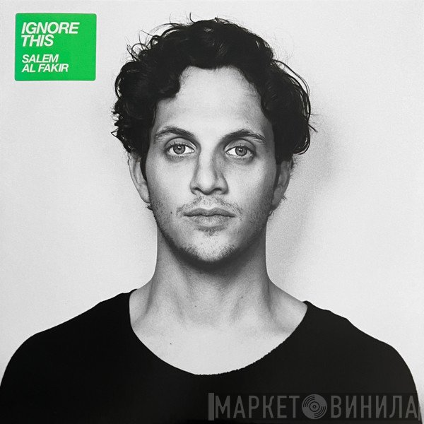 Salem Al Fakir  - Ignore This