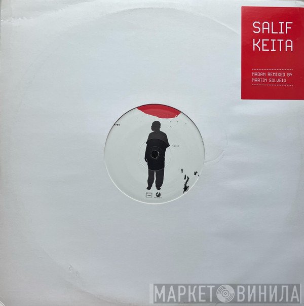 Salif Keita - Madan (Remixed By Martin Solveig)