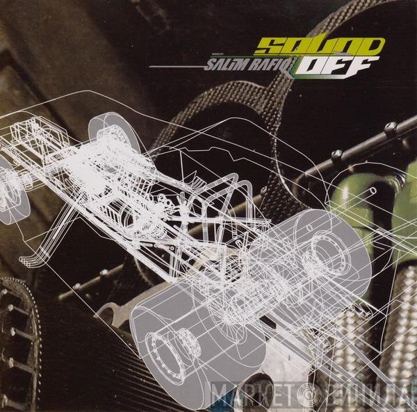Salim Rafiq  - Presents Sound Off  2