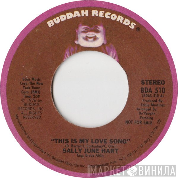 Sally June Hart - This Is My Love Song