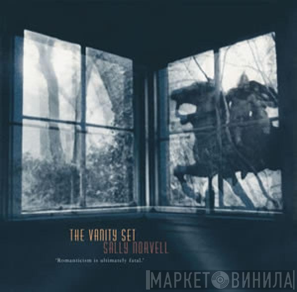 Sally Norvell, The Vanity Set  - Jump In The Grave / Exit Music (For A Film)