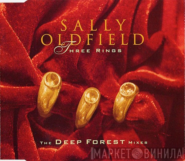 Sally Oldfield  - Three Rings (The Deep Forest Mixes)