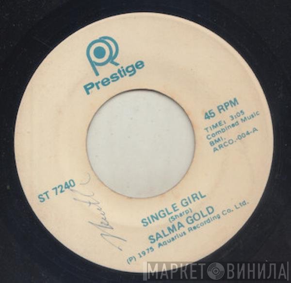 Salma Gold - Single Girl