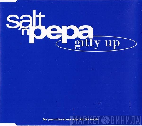 Salt 'N' Pepa  - Gitty Up