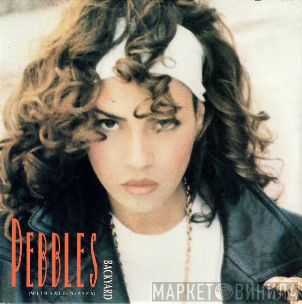 Salt 'N' Pepa, Pebbles - Backyard