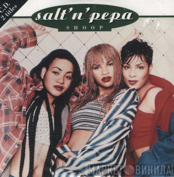Salt 'N' Pepa  - Shoop