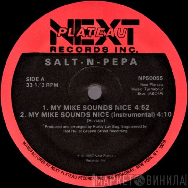 Salt - My Mike Sounds Nice / It's Alright