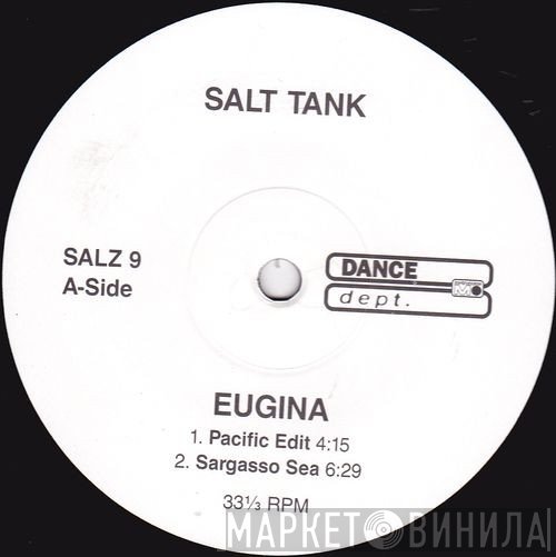 Salt Tank - Eugina