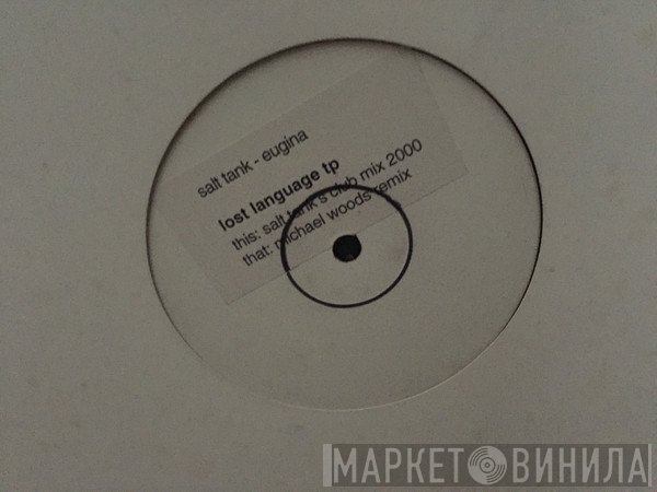 Salt Tank - Eugina