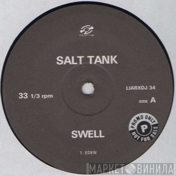 Salt Tank - Swell