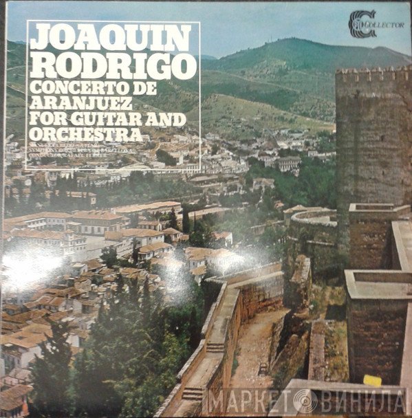 Salvador Bacarisse, Joaquín Rodrigo, Manuel Cubedo, Rafael Ferrer, Orquestra Simfónica De Barcelona - Concerto De Aranjuez For Guitar And Orchestra