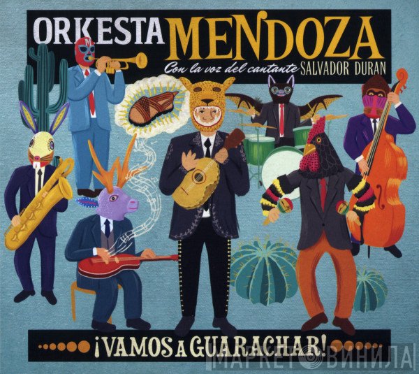 Salvador Duran, Sergio Mendoza Y La Orkesta - ¡Vamos A Guarachar!