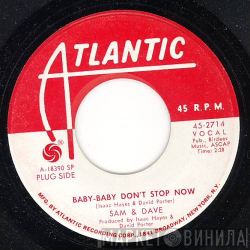Sam & Dave - Baby-Baby Don't Stop Now
